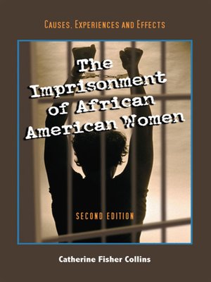 cover image of The Imprisonment of African American Women